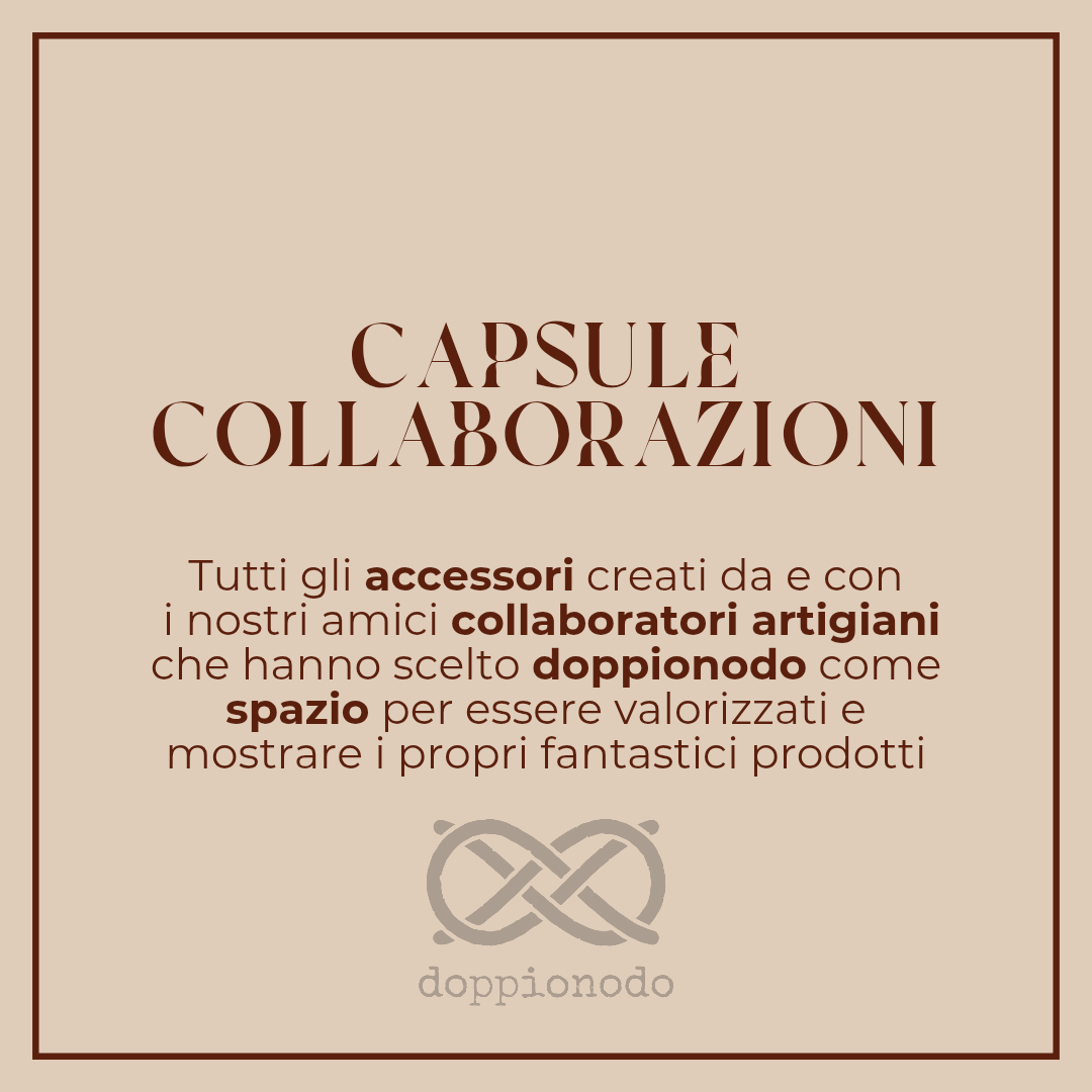 Capsule Collaborazioni