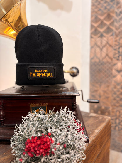 Mama says i'm special